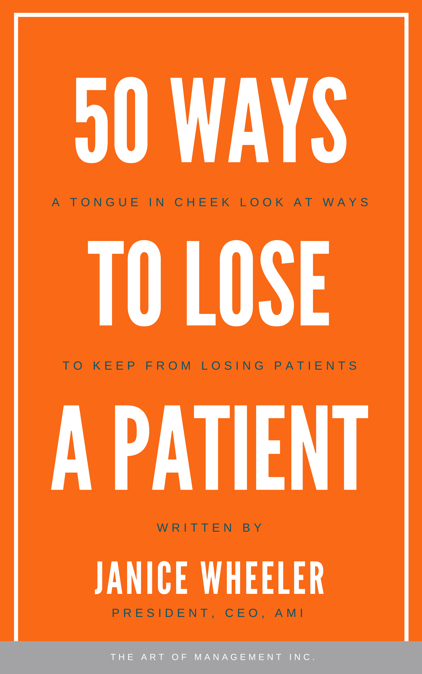 50 Ways to Lose a Patient book cover